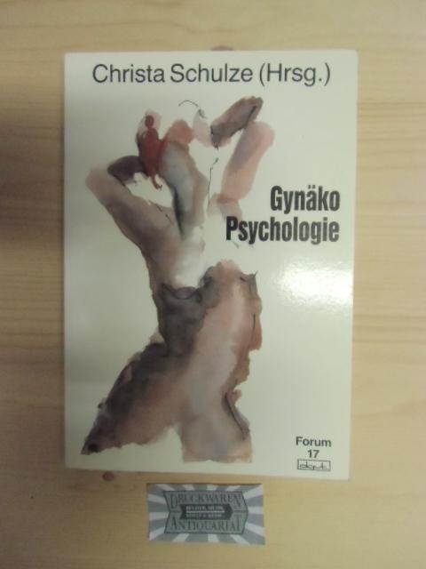 Gynäkopsychologie (Forum für Verhaltenstherapie und psychosoziale Praxis)