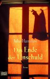 Das Ende der Unschuld (Allgemeine Reihe. Bastei Lübbe Taschenbücher)