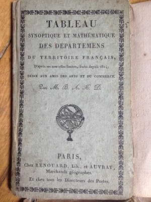 TABLEAU SYNOPTIQUE ET MATHEMATIQUE DES DEPARTEMENTS DU TERRITOIRE FRANCAIS