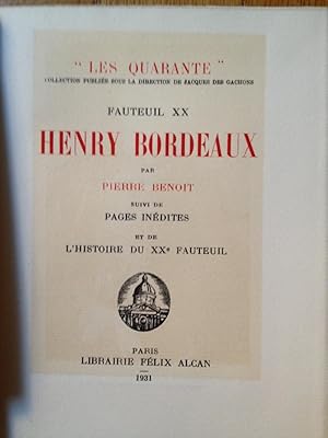 LES QUARANTE HENRY BORDEAUX