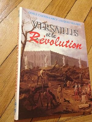 VERSAILLES ET LA REVOLUTION