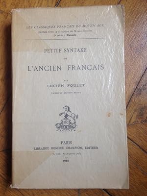 PETITE SYNTAXE DE L'ANCIEN FRANCAIS