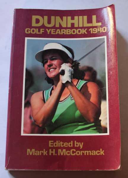 Dunhill Golf Yearbook 1980 - McCormack, Mark H.