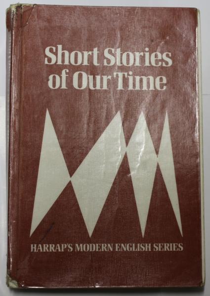 Short Stories of Our Time (Modern English)