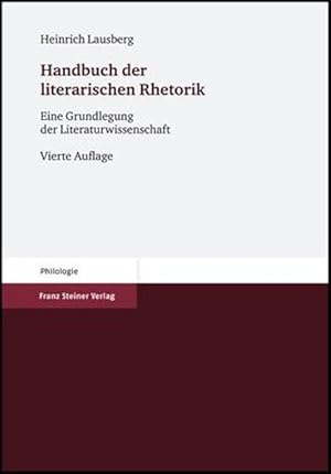 Handbuch der literarischen Rhetorik Eine Grundlegung der Literaturwissenschaft