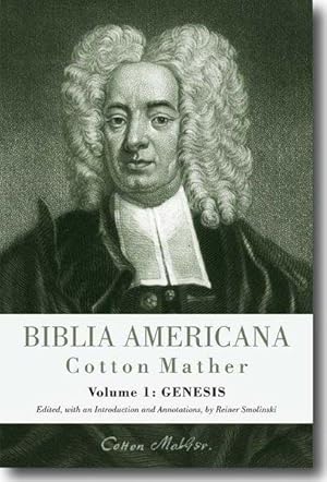 Biblia Americana America's First Bible Commentary. A Synoptic Commentary on the Old and New Testa...