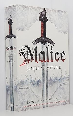 Malice by John Gwynne Malice by John Gwynne