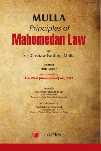 Principles Of Mahomedan Law- Incorporating The Wakf (Amendment) Act, 2013 (EDN -2) - Mulla