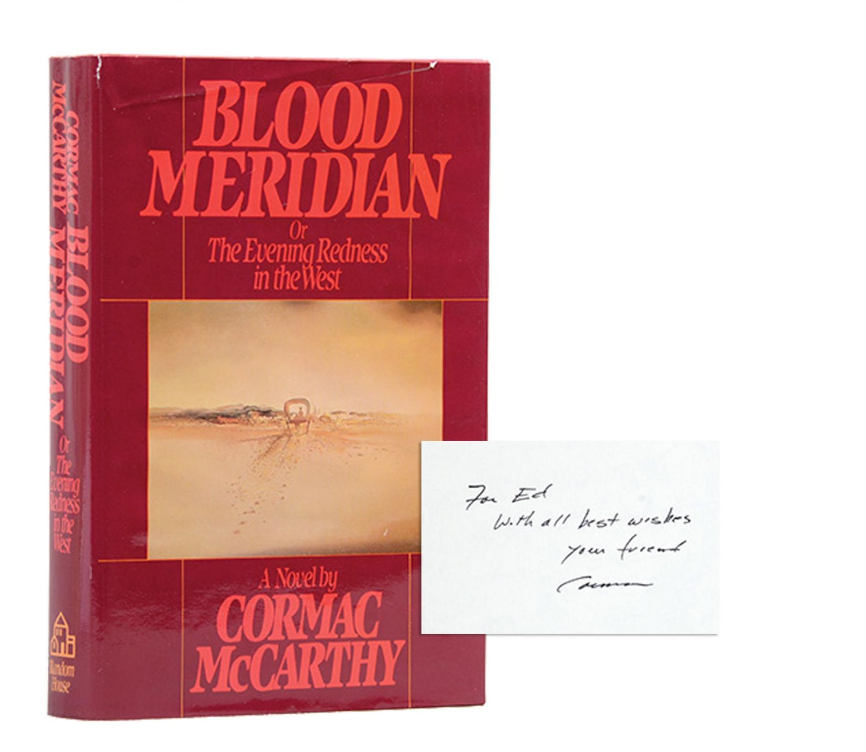 Blood Meridian or The Evening Redness in The West (Presentation copy ...