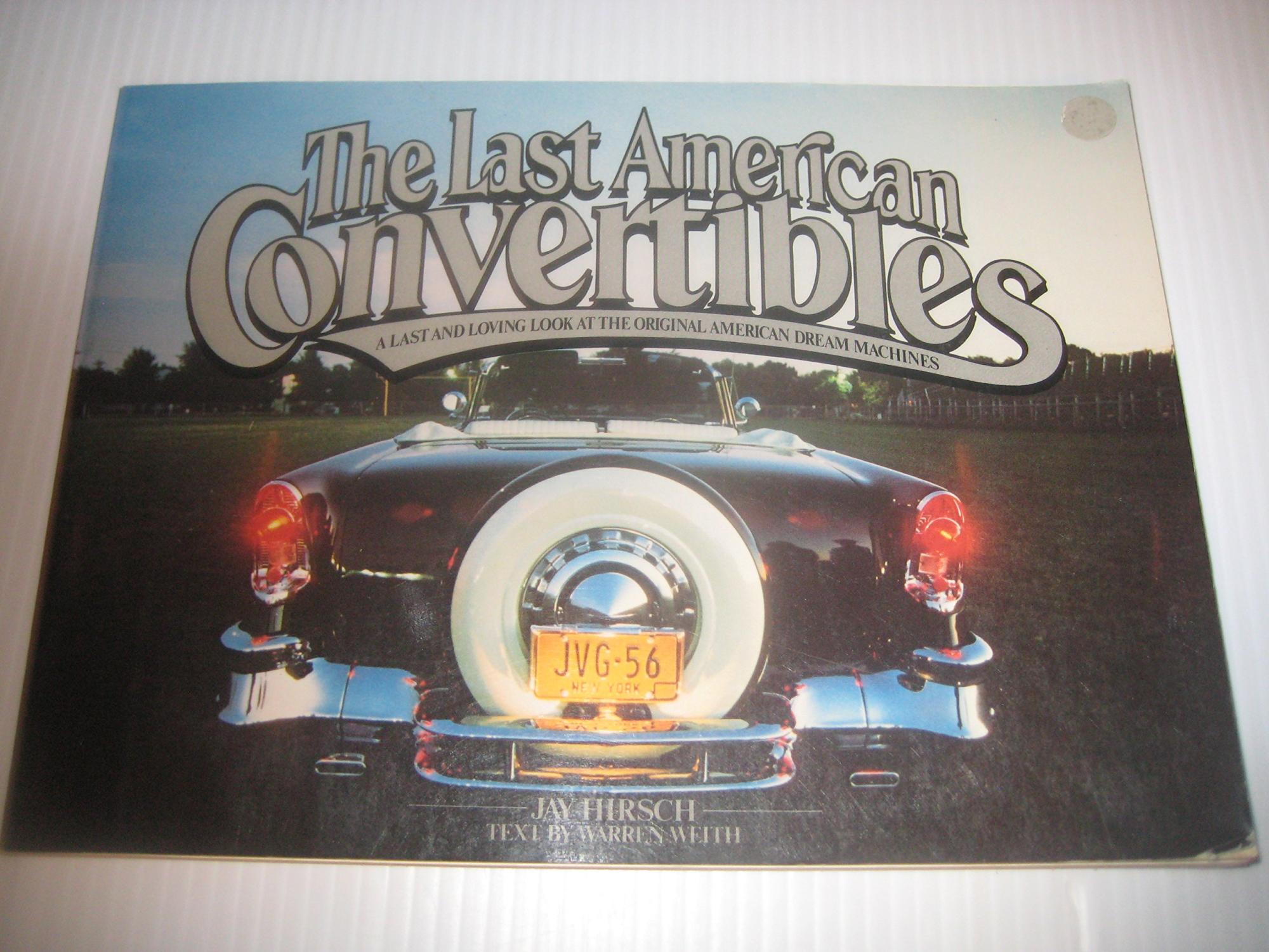 The Last American Convertibles - Hirsch, Jay