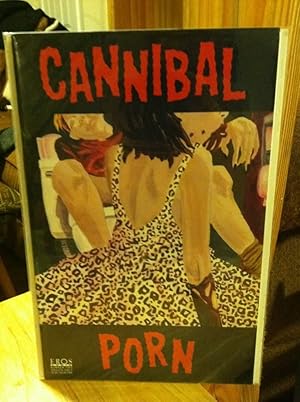 Cannibal Porn #2 Eros Comix