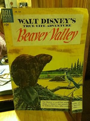 Walt Disney's Beaver Valley (Ture;life adventure series)