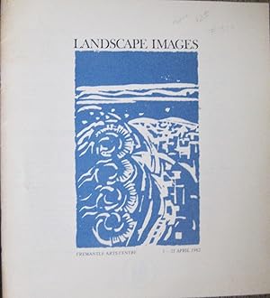 LANDSCAPE IMAGES. Exhibition Catalogue