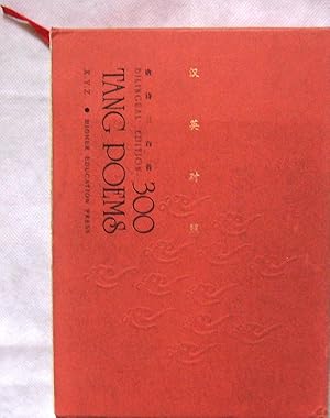 300 TANG POEMS. Bilingual Edition in Slipcase