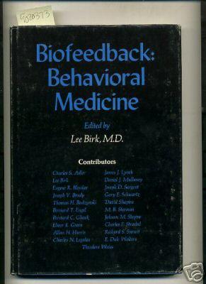 Biofeedback: behavioral medicine