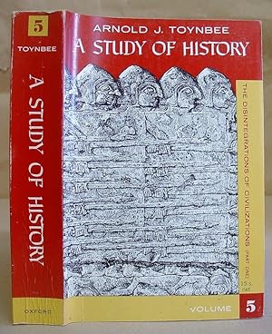 arnold joseph toynbee a study of history arnold joseph toynbee a study of history