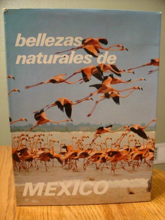Bellezas Naturales De Mexico - Gallina, Maria Pia T and Luis N Sangri