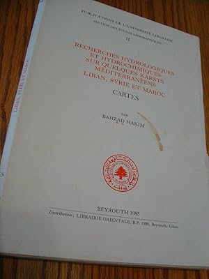 Recherches Hydrologiques Et Hydrochimiques Sur Quelques Karsts Mediterraneens Liban, Syrie Et Mar...