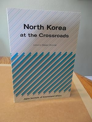 North Korea At the Crossroads