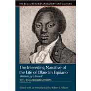 Interesting Narrative of the Life of Olaudah Equiano Written by Himself - Allison, Robert J.