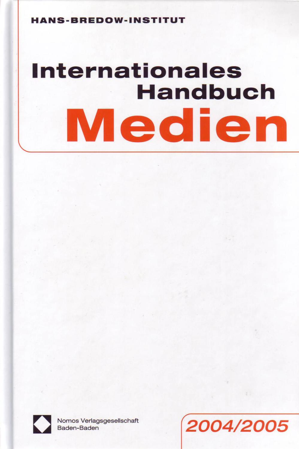 Internationales Handbuch Medien 2004/2005