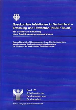 Nosokomiale Infektionen in Deutschland - Erfassung und Prävention (NIDEP-Studie)