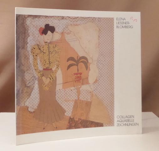 1897 - 1978) Collagen, Aquarelle, Zeichnungen. Ausstellung Kunsthalle Bremen, 24. Juli bis 21. August 1983. - Liessner-Blomberg, Elena.