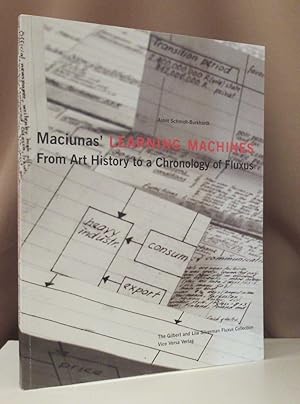 Maciunas’ Learning Machines: From Art History to a Chronology of Fluxus