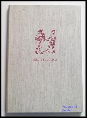 Bucolica. In der Übersetzung von Theodor Haecker. Mit Lithographien von Robert Kirchner.