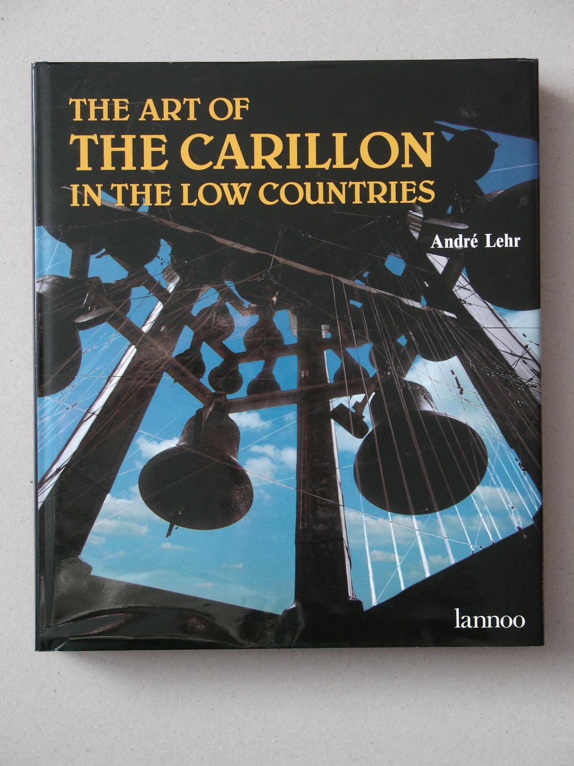Art of the Carillon in the Low Countries