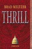 Thrill : Thriller. Aus dem Amerikan. von Bernhard Kleinschmidt, Aufbau-Taschenbücher