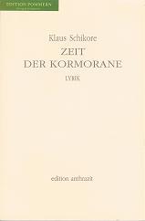 Zeit der Kormorane : Lyrik. Edition Anthrazit