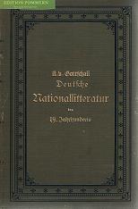 Die deutsche Nationallitteratur des neunzehnten Jahrhunderts. litterarhistorisch und kritisch dar...