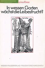 In wessen Garten wächst die Leibesfrucht? Das Abtreibungsverbot und andere Bevormundungen Gedanke...