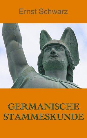 Germanische Stammeskunde.