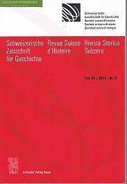 Schweizerische Zeitschrift für Geschichte. Revue Suisse d`Histoire. Rivista Storica Svizzera. Vol...