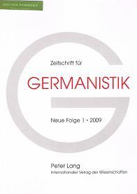 Zeitschrift für Germanistik. Neue Folge XIX - 1/2009.