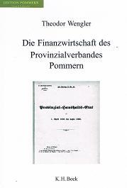 Die Finanzwirtschaft des Provinzialverbandes Pommern.