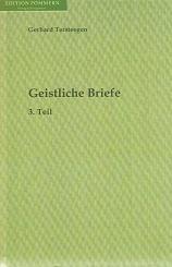 Geistliche und erbauliche Briefe über das inwendige Leben und wahre Wesen des Christenthums. 2. A...