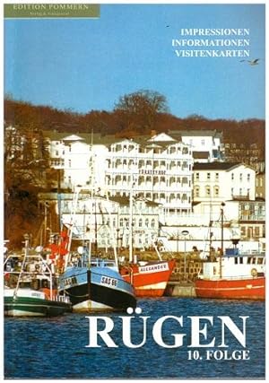 Rügen - Impressionen, Informationen, Visitenkarten. 10. Folge. Hrsg.: Kreisvolkshochschule Rügen.