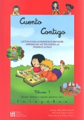 Cuento contigo. Volumen 1 Lecturas para acompañar el inicio del aprendizaje lector desde las primeras letras. - Rita Valdivia, María Isabel Salazar