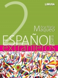 Español para extranjeros 2 - Ana María Maqueo