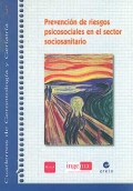 Prevención de riesgos psicosociales en el sector sociosanitario. - Pablo José Arrieta Aizpuru, Francisco Javier Leturia Arrazola