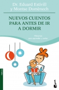 Nuevos cuentos para antes de ir a dormir. Historias para aprender y soñar. - Eduard Estivill