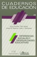 Diferencias sociales y desigualdades educativas. Cuadernos de educación 25. - Anna Escofet, Pilar Heras, Josep Mª Navarro, José L. Rodríguez