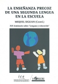 La enseñanza precoz de una segunda lengua en la escuela. XIX seminario sobre lenguas y educación. - Miguel Siguan