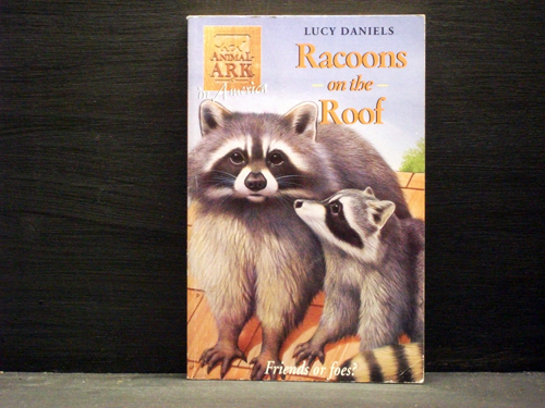 Racoons On the Roof Book 30 in the Animal Ark series - Lucy Daniels