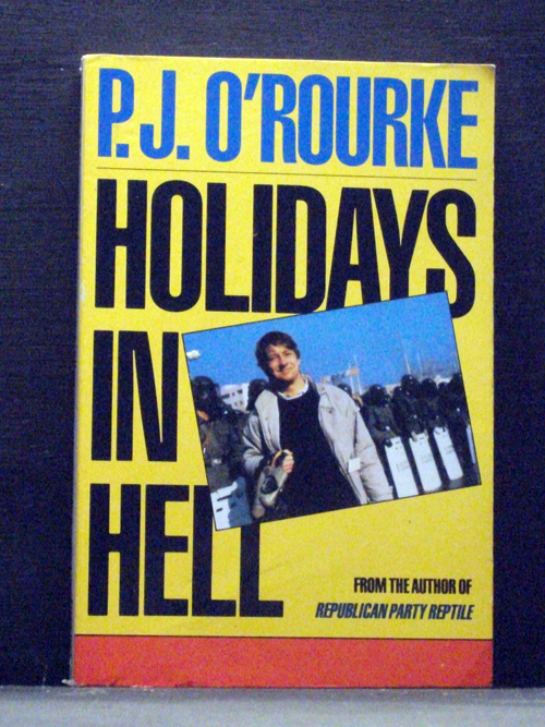 Holidays in Hell (A Picador Book)