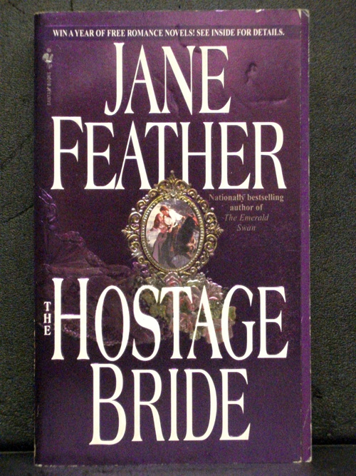 The Hostage Bride First in the Bride Trilogy Series - Jane Feather