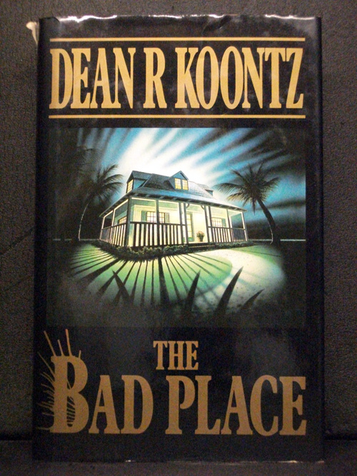 The Bad Place - Dean Koontz